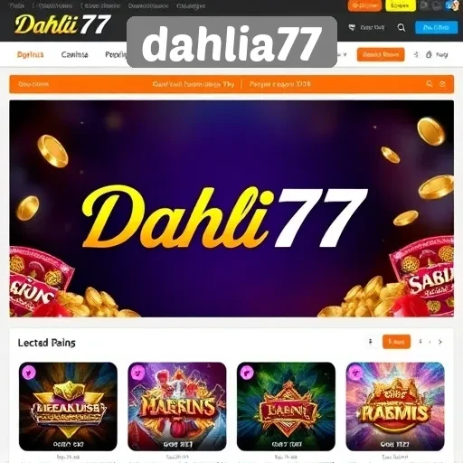 Mengenal Lebih Dalam Situs Game Dahlia77