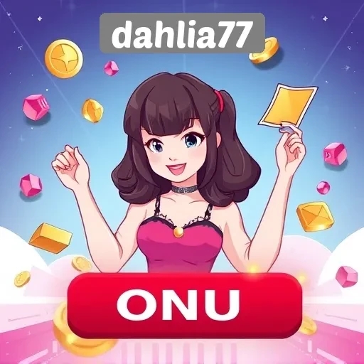 Bonus dan Promosi Menarik di Situs Dahlia77
